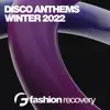Various Artists - Disco Anthems Winter 2022